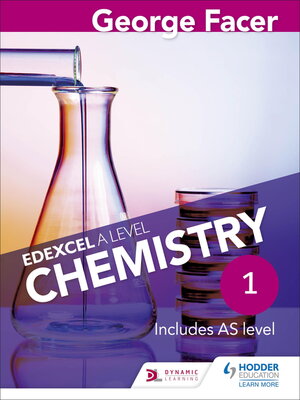 cover image of George Facer's Edexcel a Level Chemistry Student Book 1